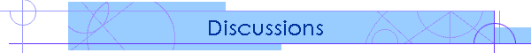 Discussions